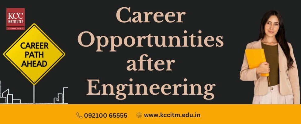 Career Opportunities after Engineering